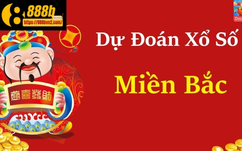 Tổng quan về Xổ số miền Bắc tại 888B